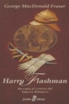 Papel HARRY FLASHMAN UN ESPIA AL SERVICIO DEL IMPERIO BRITANICO (LAS AVENTURAS DE HARRY FLASHMAN 1)