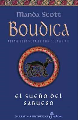 Papel SUEÑO DEL SABUESO (BOUDICA REINA GUERRERA DE LOS CELTAS 3) (CARTONE)