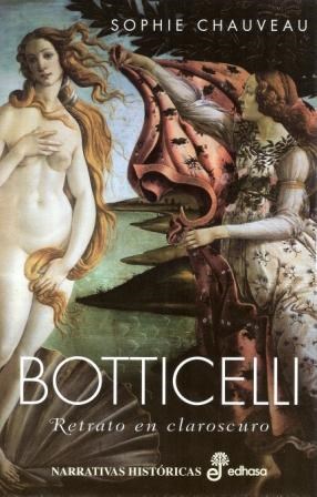 Papel BOTTICELLI RETRATO EN CLAROSCURO (COLECCION NARRATIVAS HISTORICAS) (CARTONE)