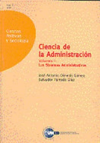 Papel Ciencia de la administración: Los sistemas administrativos. Vol II