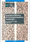 Papel Gramática Histórica De La Lengua Española: Morfología