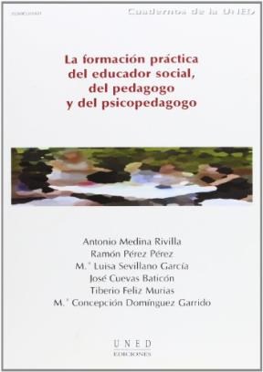 Papel La formación práctica del educador social, del pedagogo y del psicopedagogo