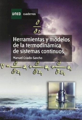 Papel Herramientas y modelos de la termodinámica de sistemas continuos