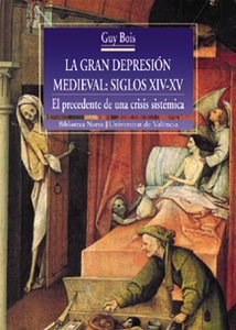 Papel La Gran Depresión Medieval: Siglos Xiv-Xv