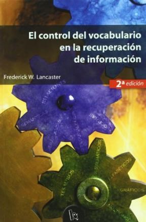 Papel El Control Del Vocabulario En La Recuperación De Información (2A Ed.)