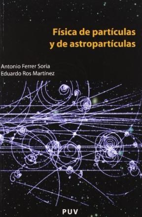 Papel Física de partículas y de astropartículas