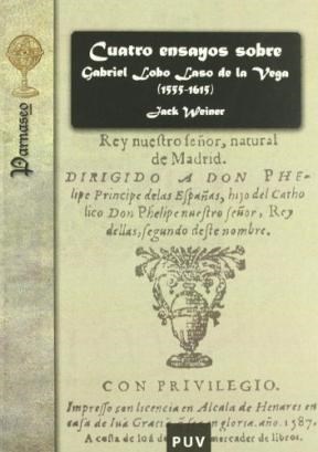 Papel Cuatro ensayos sobre Gabriel Lobo Laso de la Vega (1555-1615)
