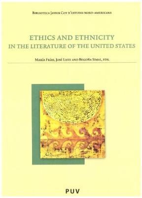 Papel Ethics and ethnicity in the Literature of the United States (En inglés)