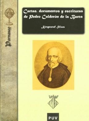 Papel Cartas, documentos y escrituras de Pedro Calderón de la Barca