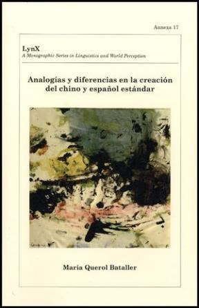 Papel Analogías y diferencias en la creación del chino y español estándar