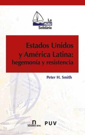 Papel Estados Unidos y América Latina