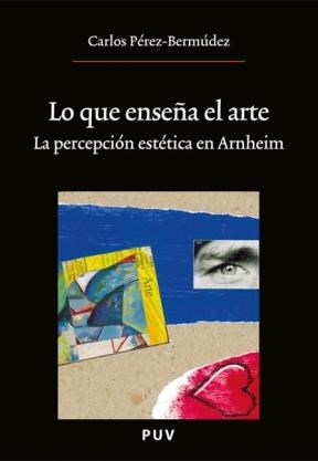 Papel Lo que enseña el arte, (2a ed.)