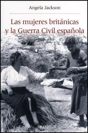 Papel Las mujeres británicas y la Guerra Civil española