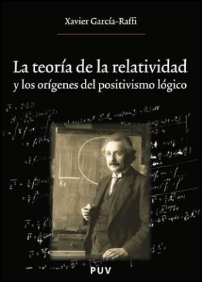 Papel La teoría de la relatividad y los orígenes del positivismo lógico