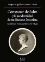 Papel CONSTANCE DE SALM Y LA MODERNIDAD DE SU DISCURSO FEMINISTA: EPISTOLAS Y OTROS ESCRITOS
