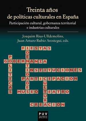 Papel Treinta Años De Políticas Culturales En España