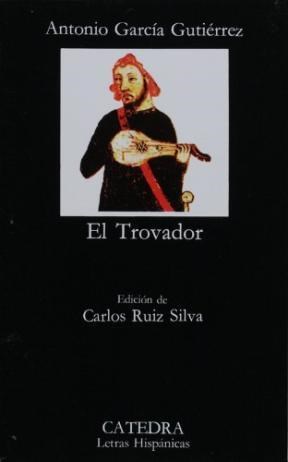 Papel TROVADOR (EDICION DE CARLOS RUIZ SILVA) (COLECCION LETRAS HISPANICAS 221) (BOLSILLO)