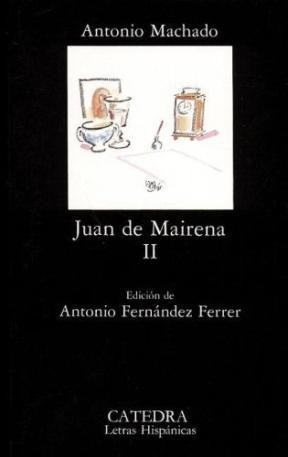 Papel JUAN DE MAIRENA II (LETRAS HISPANICAS 241) (RUSTICA)