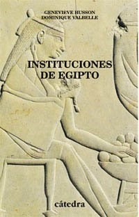 Papel INSTITUCIONES DE EGIPTO (HISTORIA SERIE MENOR)
