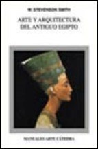 Papel ARTE Y ARQUITECTURA DEL ANTIGUO EGIPTO (MANUALES ARTE CATEDRA)