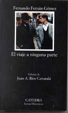 Papel VIAJE A NINGUNA PARTE (COLECCION LETRAS HISPANICAS 530) (BOLSILLO)