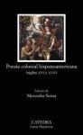 Papel POESIA COLONIAL HISPANOAMERICANA SIGLOS XVI Y XVII (LETRAS HISPANICAS 551)