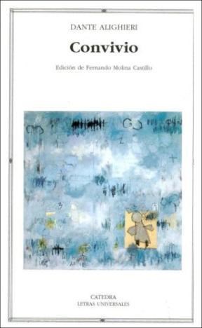 Papel CONVIVIO (TRADUCCION FERNANDO MOLINA CASTILLO) (LETRAS UNIVERSALES 336)