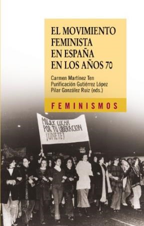 Papel EL MOVIMIENTO FEMINISTA EN ESPAÑA DE LOS AÑO