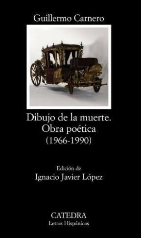 Papel DIBUJO DE LA MUERTE OBRA POETICA (1966-1990) (LETRAS HISPANICAS 485)