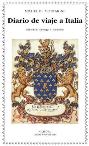Papel DIARIO DE VIAJE A ITALIA (COLECCION LETRAS UNIVERSALES 427) (BOLSILLO)