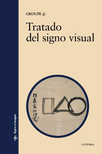 Papel TRATADO DEL SIGNO VISUAL (SIGNO E IMAGEN 31)