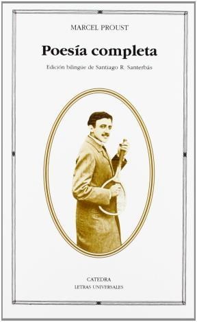 Papel POESIA COMPLETA (PROUST MARCEL) (LETRAS UNIVERSALES 460)