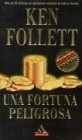 Papel UNA FORTUNA PELIGROSA