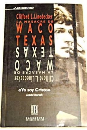 Papel MASACRE DE WACO TEXAS (A SANGRE FRIA)