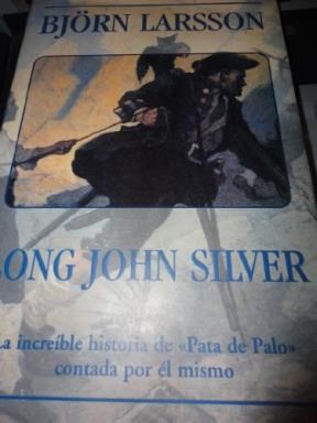 Papel LONG JOHN SILVER LA INCREIBLE HISTORIA DE PATA DE PALO (ORIENTE EXPRESS)