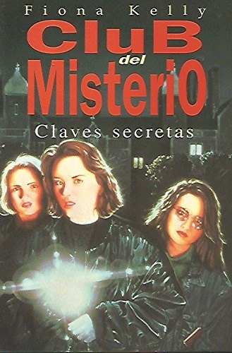 Papel CLAVES SECRETAS (COLECCION CLUB DEL MISTERIO 1)