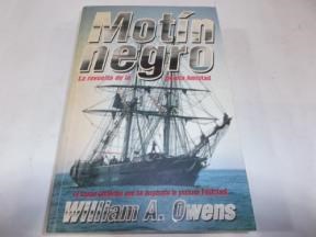 Papel MOTIN NEGRO LA REVUELTA DE LA GOLETA AMISTAD