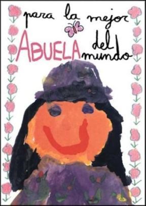 Papel PARA LA MEJOR ABUELA DEL MUNDO (REGALO DE AMOR) (CARTONE)