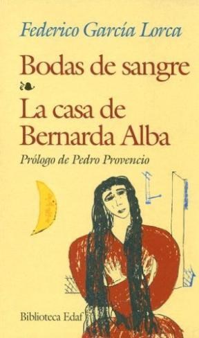 Papel Bodas De Sangre-La Casa De Bernarda Alba Eda