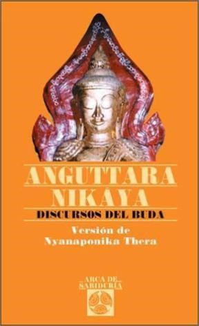 Papel ANGUTTARA NIKAYA DISCURSOS DEL BUDA (COLECCION ARCA DE SABIDURIA)