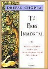 Papel TU ERES INMORTALIDAD MEDITACIONES PARA LA TRANSFORMACION ESPIRITUAL (TEMAS DE SUPERACION PERSONAL)