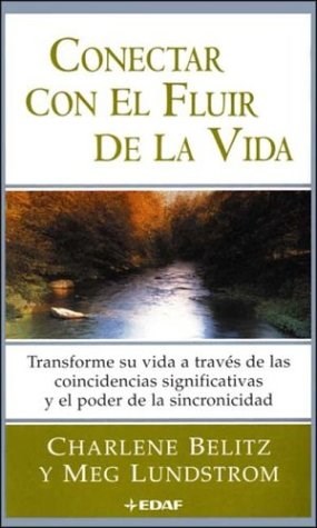 Papel CONECTAR CON EL FLUIR DE LA VIDA (CRECIMIENTO INTERIOR)