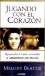 Papel JUGANDO CON EL CORAZON APRENDA A VIVIR AMANDO Y AMANDOSE SIN MIEDO (CRECIMIENTO INTERIOR)