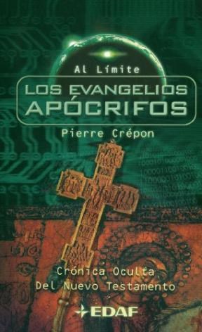 Papel EVANGELIOS APOCRIFOS CRONICA OCULTA DEL NUEVO TESTAMENTO (AL LIMITE)