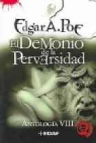 Papel DEMONIO DE LA PERVERSIDAD (ANTOLOGIA VIII) (NARRACIONES EXTRAORDINARIAS)