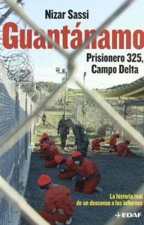 Papel GUANTANAMO PRISIONERO 325 CAMPO DELTA (CLIO / CRONICAS DE LA HISTORIA)