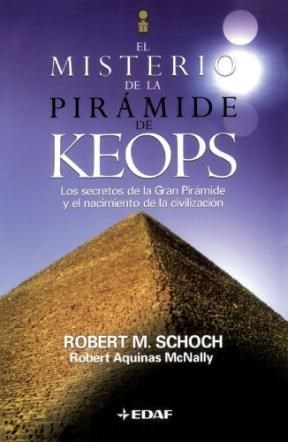 Papel MISTERIO DE LA PIRAMIDE DE KEOPS LOS SECRETOS DE LA GRAN PIRAMIDE Y EL NACIMIENTO DE LA CIVILIZACION