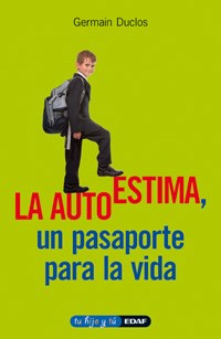 Papel LA AUTOESTIMA, UN PASAPORTE PARA LA VIDA