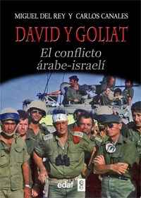 Papel DAVID Y GOLIAT, EL CONFLICTO ARABE - ISRAELI