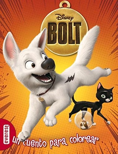 Papel BOLT (UN CUENTO PARA COLOREAR) (RUSTICA)